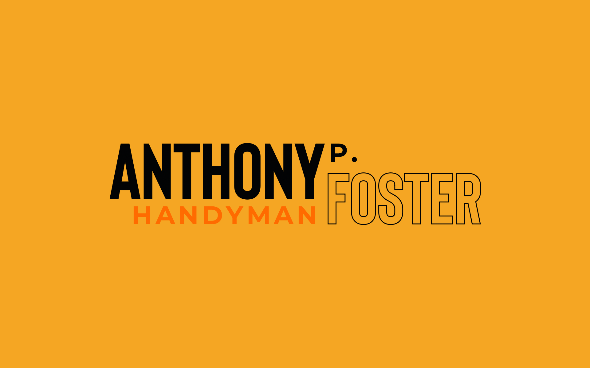 Anthony P. Foster Handyman Logo